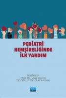 Pediatri Hemşireliğinde İlk Yardım Pediatri Hemşireliğinde İlk Yardım