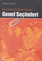 Konya'da ok Partili Dnem Genel Seimleri (1946- 1957)