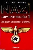 Nazi İmparatorluğu 1 Nazi İmparatorluğu 1