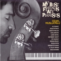 My Best Friends Are Pianists (CD)