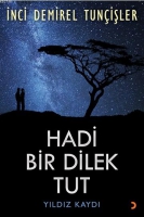Hadi Bir Dilek Tut Hadi Bir Dilek Tut