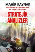 Byk Ortadou Projesi ve Trkiye zerine Stratejik Analizler
