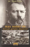 Max Weber'de İktısadı Gelısme Dşncesi