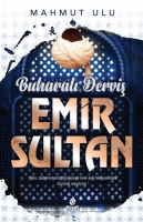 Buharal Dervi Emir Sultan