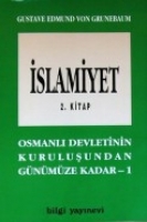 slamiyet 2. Kitap "Osmanl Devl. Kuruluundan Gnmze -1"