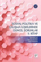 Sosyal Politika ve alışma İlişkilerinde Gncel Sorunlar 2. Kitap