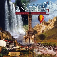 Welcome to Anatolia 2 (CD)