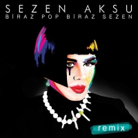 Biraz Pop Biraz Sezen Remix (CD)