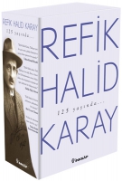Refik Halid Karay'dan Trk Edebiyatı'nın En Sekin Eserleri 2