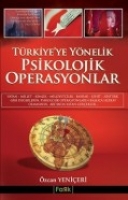 Trkiye'ye Ynelik Psikolojik Operasyonlar