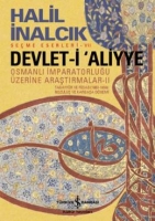 Devlet-i Aliyye - Osmanl mparatorluu zerine Aratrmalar 2. Kitap