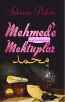 Mehmed'e Gnderilmeyen Mektuplar