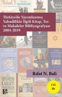 Trkiye'de Yaymlanm Yahudilikle lgili Kitap Tez ve Makaleler Bibliyografyas 2004-2019