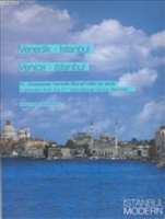 Venedik - İstanbul : Venice - İstanbul