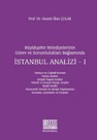 Bykşehir Belediyelerinin Grev ve Sorumlulukları Bağlamında İstanbul Analizi - I