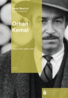 Orhan Kemal - Yaam, Sanat, Eserleri, Anlar