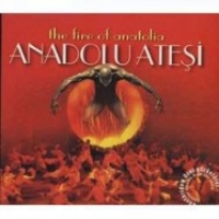 Anadolu Atei - The Fire Of Anatolia (CD)