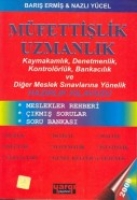Müfettişlik Uzmanlık / Hazırlık Kılavuzu Müfettişlik Uzmanlık / Hazırlık Kılavuzu