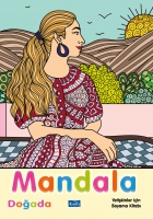 Mandala - Doğada;Yetişkinler İin Boyama Kitabı