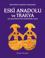 Eski Anadolu ve Trakya 1