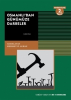 Osmanl'dan Gnmze Darbeler