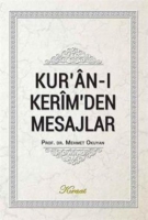 Kur'an- Kerim'den Mesajlar (Tek Cilt)