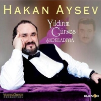 Hakan Aysev & Yldrm Grses arklaryla (CD)