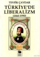 Trkiye'de Liberalizm (1860-1990)