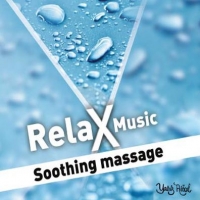 Relax - Soothing Massage (CD)