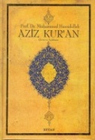 Aziz Kur'an - eviri ve Aıklama