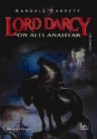 Lord Darcy; On Altı Anahtar Cilt 3
