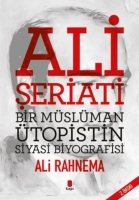 Ali eriati Bir Mslman topistin Siyasi Biyografisi