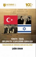 Trkiye-İsrail Diplomatik İlişkilerinin