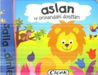 Salla ve Dinle| Aslan ve Ormandaki Dostları Salla ve Dinle| Aslan ve Ormandaki Dostları