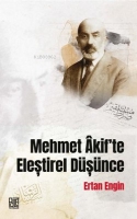 Mehmet Akif'te Eleştirel Dşnce