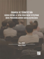Fransa ve Trkiye' nin Beden Eğitimi ve Spor ğretmeni Yetiştirme Ders Programlarının Karşılaştırılması