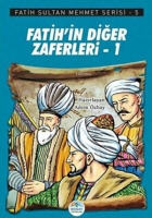 Fatih'in Diğer Zaferleri-1 - Fatih Sultan Mehmet Serisi 5