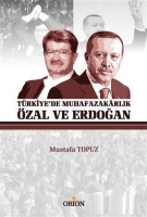 Trkiye'de Muhafazakarlık zal ve Erdoğan