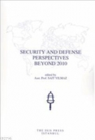 Security and Defense Perspectives Beyond 2010