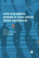 Covid-19' un Finansal, Ekonomik ve Sosyal Etkileri zerine Araştırmalar