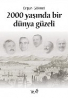 2000 Yaşında Bir Dünya Güzeli 2000 Yaşında Bir Dünya Güzeli