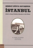 Birinci Dnya Savaşında İstanbul