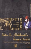 Sultan II. Abdlhamit'in Srgn Gnleri