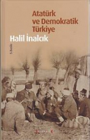 Atatrk ve Demokratik Trkiye (Ciltli)