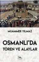 Osmanlı'Da Tren Ve Alaylar