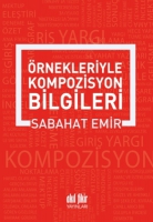 Örnekleriyle Kompozisyon Yazma Sanatı Örnekleriyle Kompozisyon Yazma Sanatı