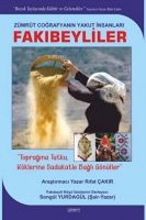 Zümrüt Coğrafyanın Yakut İnsanları - Fakıbeyliler Zümrüt Coğrafyanın Yakut İnsanları - Fakıbeyliler