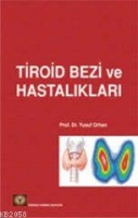 Tiroid Bezi ve Hastalıkları 1316 Tiroid Bezi ve Hastalıkları 1316