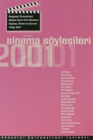Sinema Syleşileri 2001 Boğazii niversitesi Mithat Alam Film Merkezi Syleşi, Panel ve Sunum Yıllığı 2001