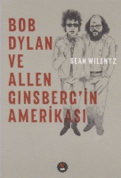 Bob Dylan ve Allen Ginsbergin Amerikas